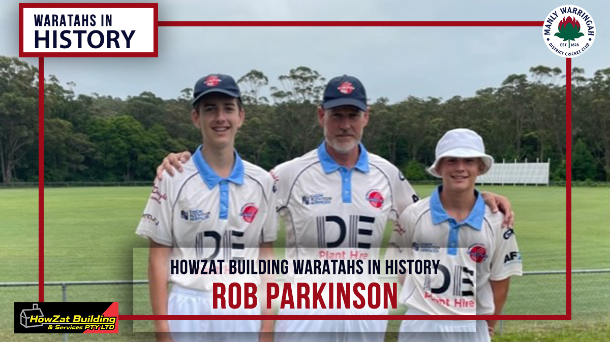 Waratahs in History – Rob Parkinson