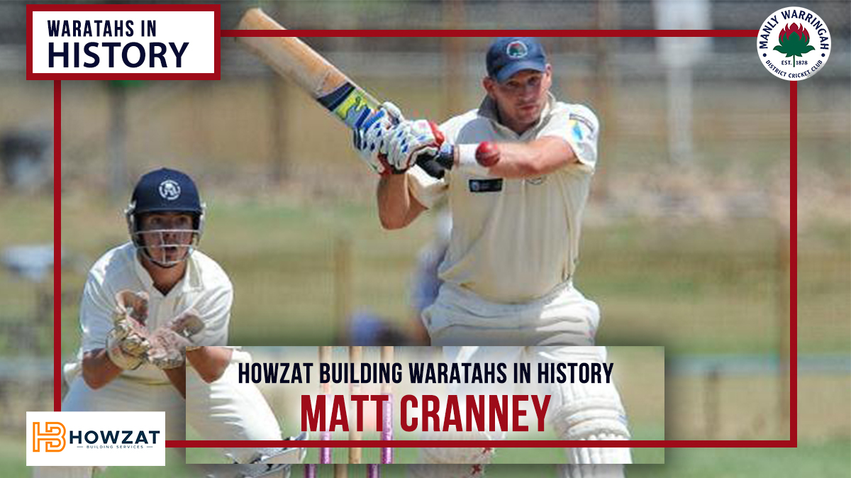 Waratahs in History – Matt Cranney